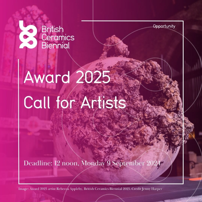 British Ceramics Biennial’s Award 2025 - Call for Applications